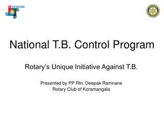 National T.B. Control Program