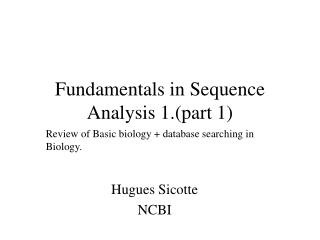 Fundamentals in Sequence Analysis 1.(part 1)