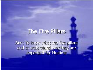 The Five Pillars