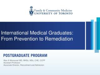 International Medical Graduates: From Prevention to Remediation