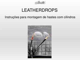 LEATHERDROPS