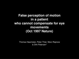 Thomas Haarmeier, Peter Thier, Marc Repnow &amp; Dirk Petersen*