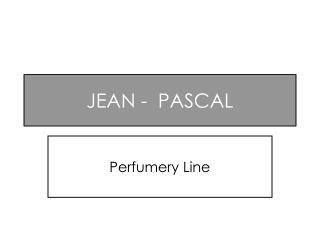JEAN - PASCAL