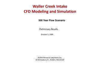 Waller Creek Intake CFD Modeling and Simulation
