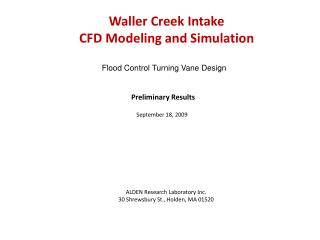 Waller Creek Intake CFD Modeling and Simulation