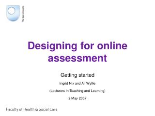 Designing for online assessment