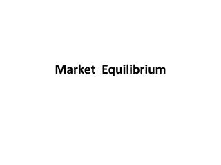 Market Equilibrium