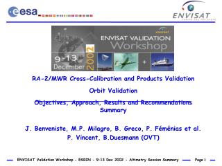 RA-2/MWR Cross-Calibration and Products Validation Orbit Validation