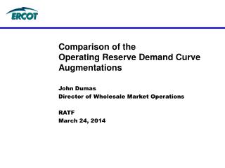 Comparison of the Operating Reserve Demand Curve Augmentations