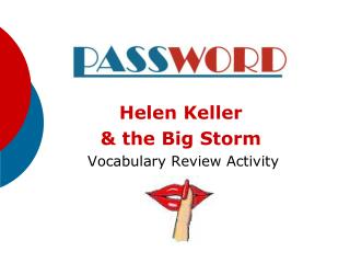 Helen Keller &amp; the Big Storm Vocabulary Review Activity