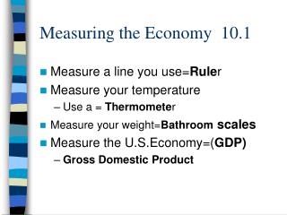 Measuring the Economy 10.1