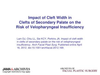 Impact of Cleft Width in Clefts of Secondary Palate on the Risk of Velopharyngeal Insufficiency