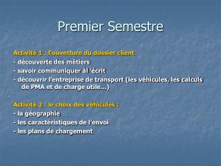 Premier Semestre