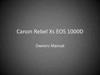 Canon Rebel Xs EOS 1000D