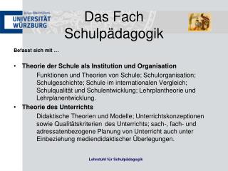 Das Fach Schulpädagogik