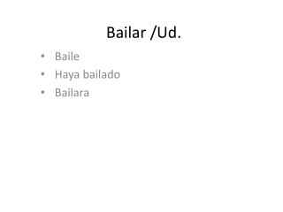 Bailar /Ud.