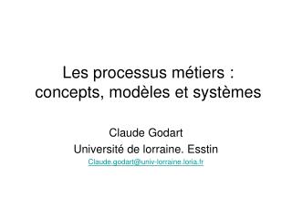 Les processus métiers : concepts, modèles et systèmes