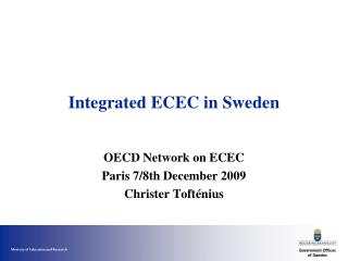 Integrated ECEC in Sweden