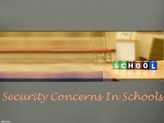 Security In Schools