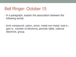 Bell Ringer- October 15