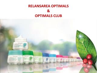 RELANSAREA OPTIMALS &amp; OPTIMALS CLUB