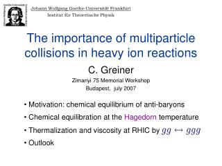 The importance of multiparticle collisions in heavy ion reactions