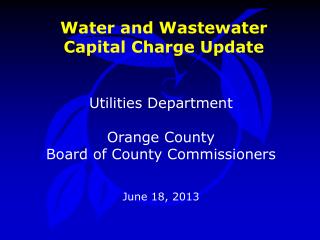 Water and Wastewater Capital Charge Update