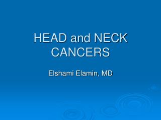 HEAD and NECK CANCERS