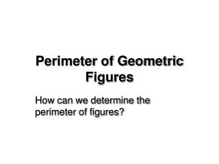 Perimeter of Geometric Figures