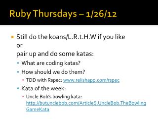 Ruby Thursdays – 1/26/12