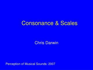 Consonance &amp; Scales