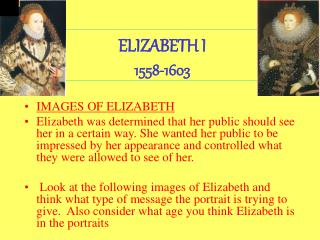 ELIZABETH I 1558-1603
