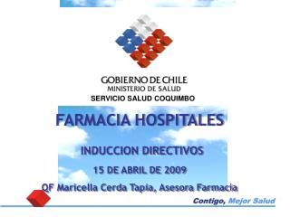 FARMACIA HOSPITALES INDUCCION DIRECTIVOS 15 DE ABRIL DE 2009