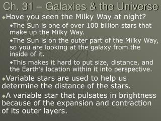 Ch. 31 – Galaxies &amp; the Universe