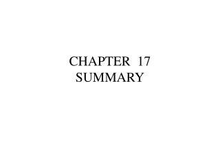 CHAPTER 17 SUMMARY