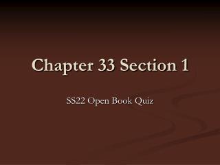 Chapter 33 Section 1