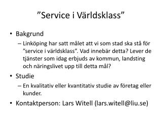 ”Service i Världsklass”