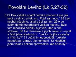 Povolání Leviho (Lk 5,27-32)