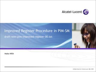 Improved Register Procedure in PIM-SM draft-wen-pim-improved-register-00.txt