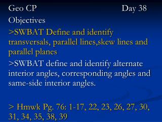 Geo CP			 		Day 38 Objectives