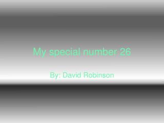 My special number 26