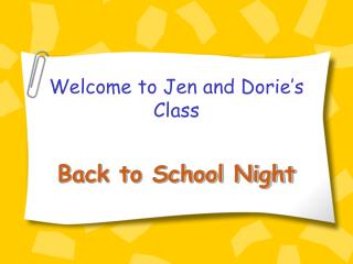 Welcome to Jen and Dorie’s Class