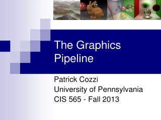 The Graphics Pipeline