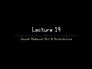 Lecture 14