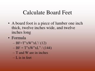 Calculate Board Feet