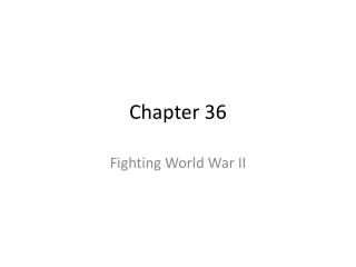 Chapter 36