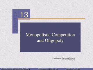 Monopolistic Competition and Oligopoly