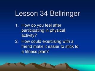 Lesson 34 Bellringer