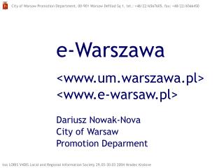 e-Warszawa &lt;um.warszawa.pl&gt; &lt;e-warsaw.pl&gt; Dariusz Nowak-Nova City of Warsaw