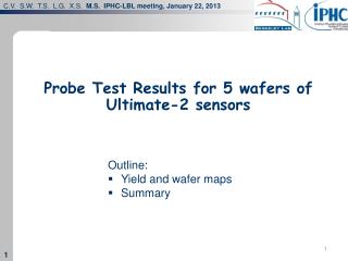 Probe Test Results for 5 wafers of Ultimate-2 sensors